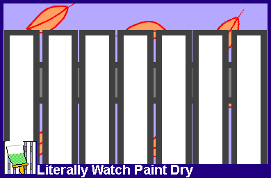 Literally Watch Paint Dry